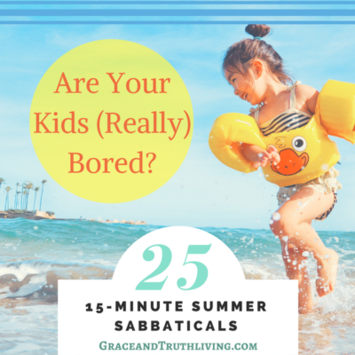 Five 15-Minute Summertime Sabbaticals to Take with Your Kids